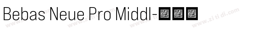 Bebas Neue Pro Middl字体转换